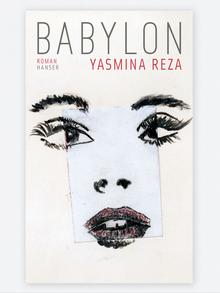 Buchcover Babylon von Yasmina Reza 