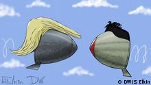 DW-Karikatur von Sergey Elkin - Raketen-Streit USA & Nordkorea