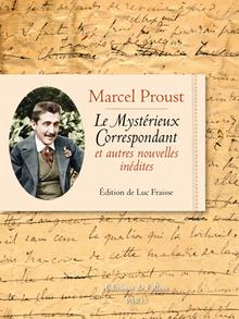  Buchcover von Le Mystérieux Correspondant et autres nouvelles inédites ( Editions de Fallois)