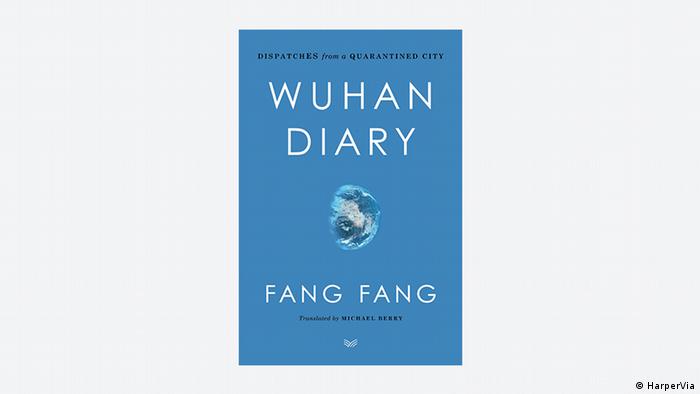 Buchcover: Wuhan Diary: Dispatches from a Quarantined City von Fang Fang (HarperVia)